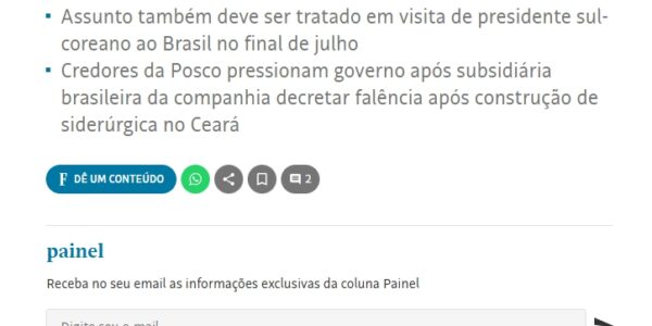 브라질 일간 폴랴 지 상파울루가 지난 6일 'Painel' 칼럼에 "이타마라티(브라질 외교부)가 한국 철강사를 상대로 나서 회사가 남긴 수십억 헤알 채무 해결을 요구했다"는 기사를 실었다. 기사 본문은 이재명 대통령이 27일 브라질을 방문해 룰라 대통령과 양자회담을 한다고 전했다. 〈폴랴 지 상파울루 홈페이지 갈무리〉